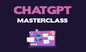 ChatGPT Masterclass